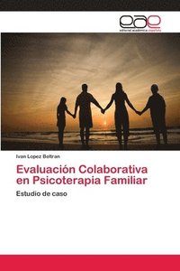bokomslag Evaluacin Colaborativa en Psicoterapia Familiar