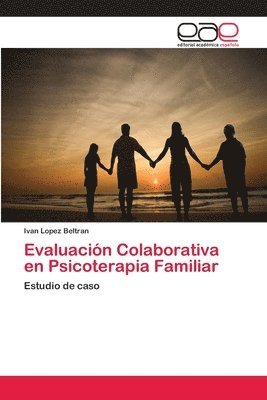 Evaluacin Colaborativa en Psicoterapia Familiar 1