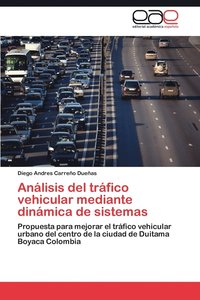 bokomslag Analisis del Trafico Vehicular Mediante Dinamica de Sistemas