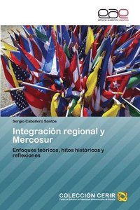 bokomslag Integracin regional y Mercosur