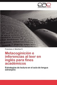bokomslag Metacoginicion E Inferencias Al Leer En Ingles Para Fines Academicos