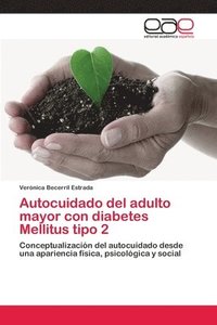 bokomslag Autocuidado del adulto mayor con diabetes Mellitus tipo 2