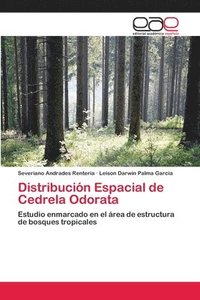 bokomslag Distribucin Espacial de Cedrela Odorata