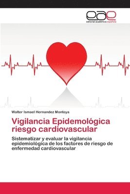 bokomslag Vigilancia Epidemolgica riesgo cardiovascular