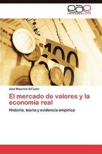 bokomslag El Mercado de Valores y La Economia Real
