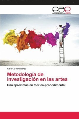 bokomslag Metodologa de investigacin en las artes