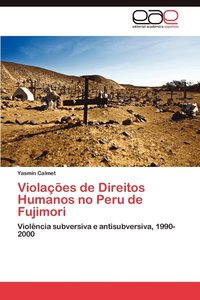 bokomslag Violacoes de Direitos Humanos No Peru de Fujimori