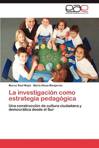bokomslag La Investigacion Como Estrategia Pedagogica
