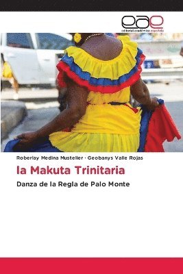 Roberlay Medina Mustelier, Geobanys Valle Rojas - Makuta Trinitaria, Häftad