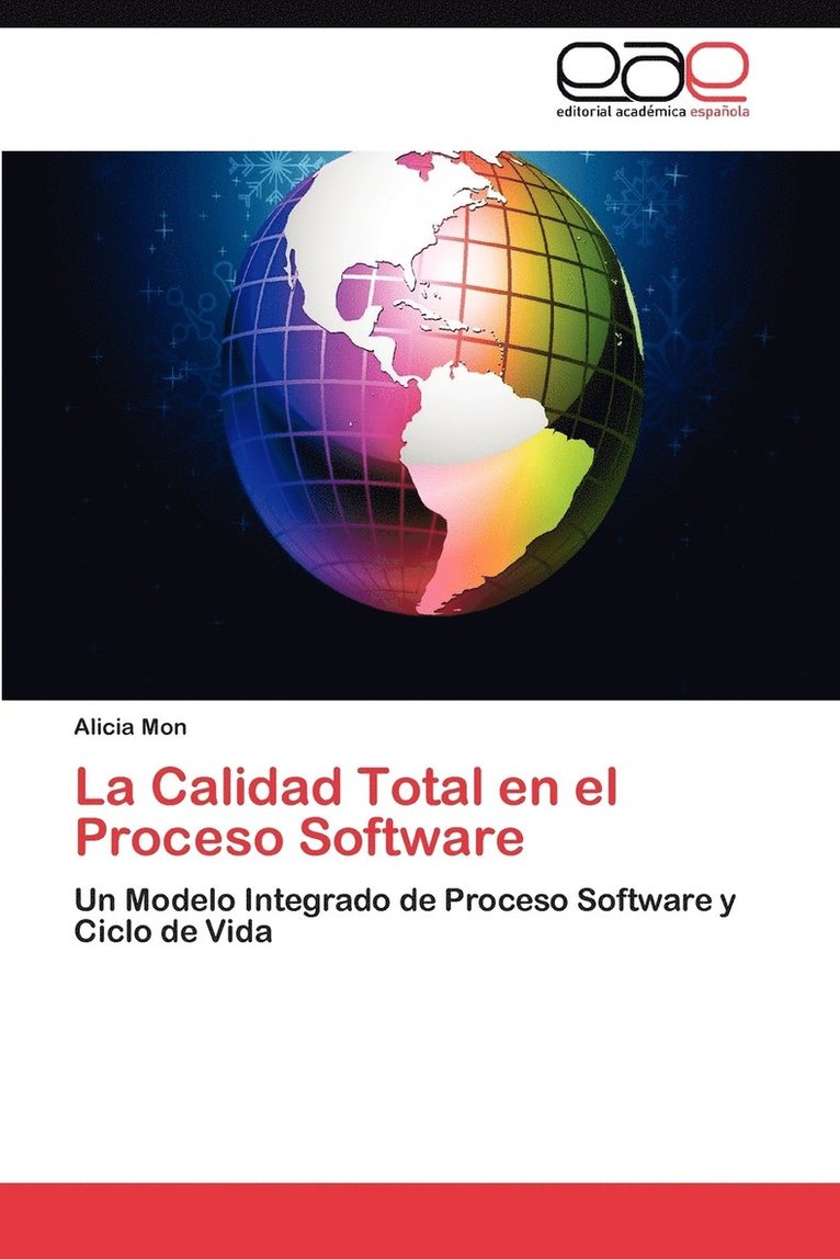 La Calidad Total en el Proceso Software 1