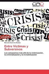 bokomslag Entre Victimas y Subversivos