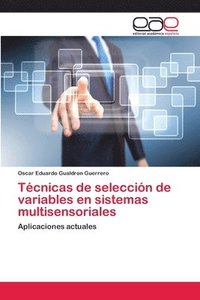 bokomslag Tcnicas de seleccin de variables en sistemas multisensoriales