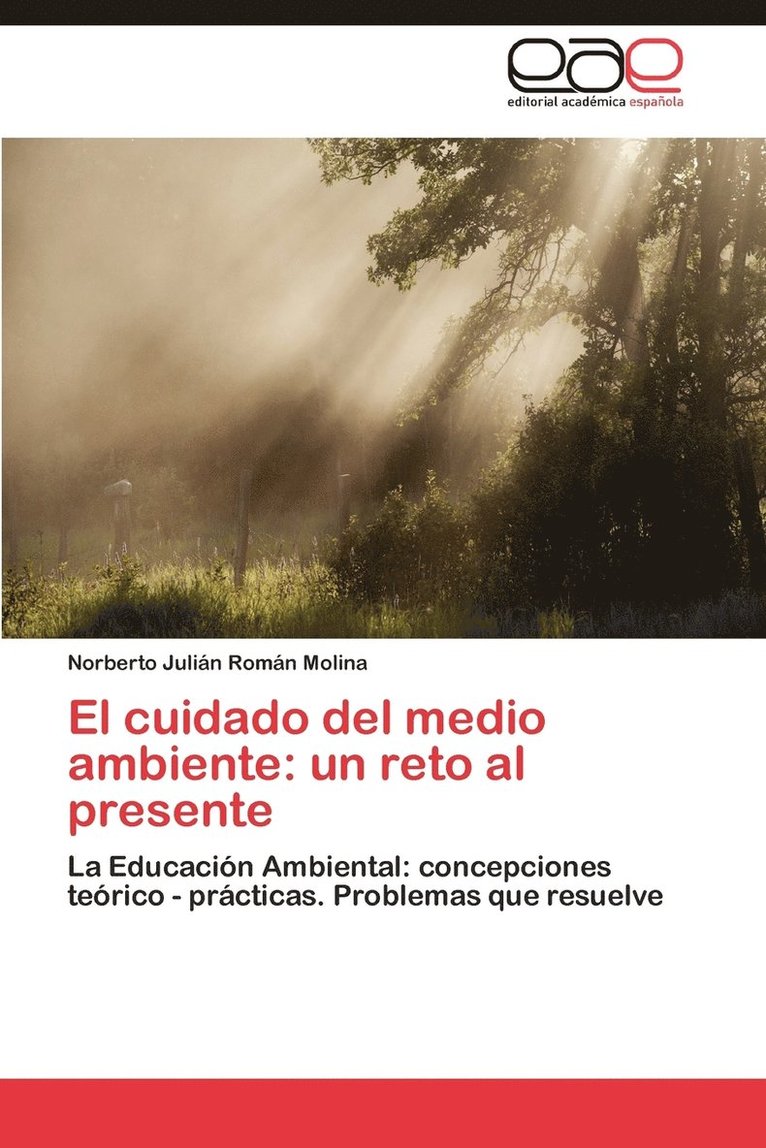 El Cuidado del Medio Ambiente 1