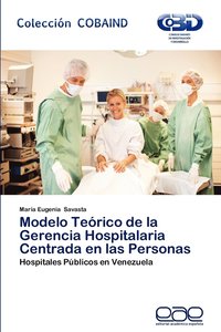 bokomslag Modelo Teorico de La Gerencia Hospitalaria Centrada En Las Personas