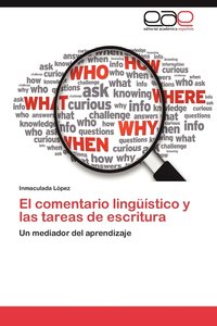 bokomslag El Comentario Linguistico y Las Tareas de Escritura