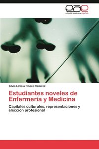 bokomslag Estudiantes Noveles de Enfermeria y Medicina