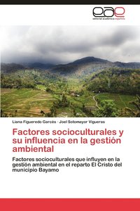 bokomslag Factores Socioculturales y Su Influencia En La Gestion Ambiental