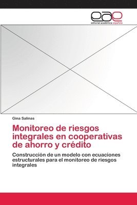 bokomslag Monitoreo de riesgos integrales en cooperativas de ahorro y crdito