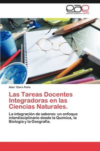 bokomslag Las Tareas Docentes Integradoras En Las Ciencias Naturales.