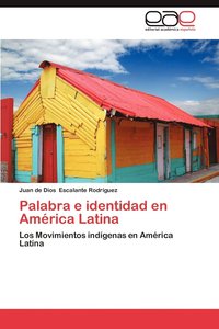 bokomslag Palabra E Identidad En America Latina