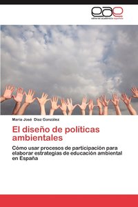 bokomslag El Diseno de Politicas Ambientales