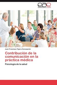 bokomslag Contribucion de La Comunicacion En La Practica Medica