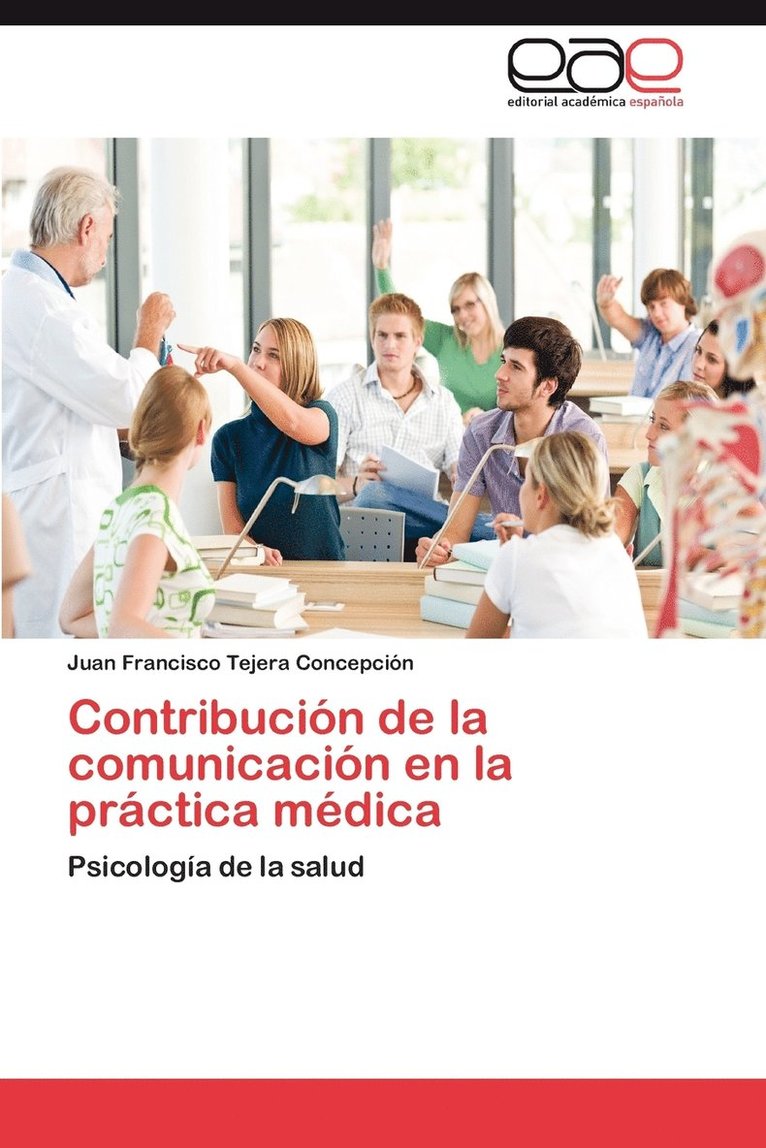 Contribucion de La Comunicacion En La Practica Medica 1