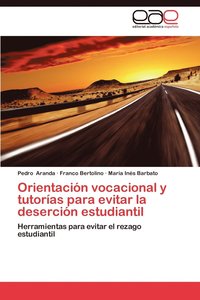 bokomslag Orientacion Vocacional y Tutorias Para Evitar La Desercion Estudiantil