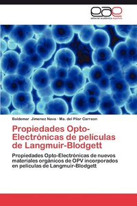 bokomslag Propiedades Opto-Electronicas de Peliculas de Langmuir-Blodgett
