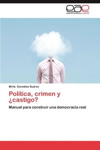 bokomslag Politica, Crimen y Castigo?