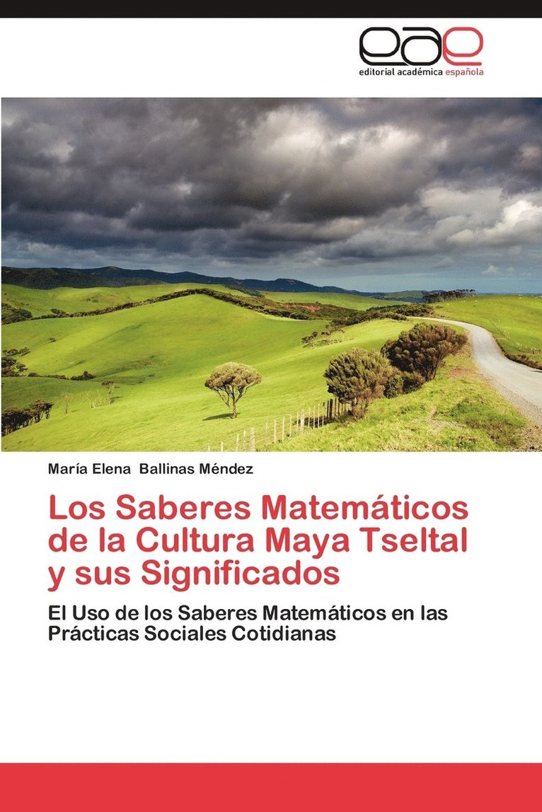 Los Saberes Matematicos de La Cultura Maya Tseltal y Sus Significados 1