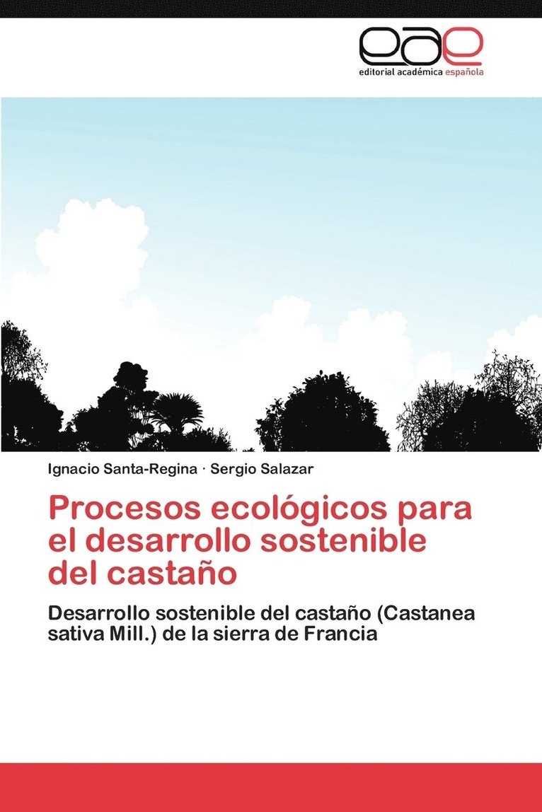 Procesos Ecologicos Para El Desarrollo Sostenible del Castano 1
