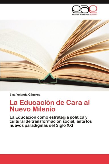 bokomslag La Educacion de Cara Al Nuevo Milenio