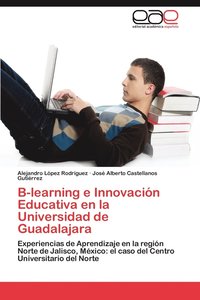 bokomslag B-Learning E Innovacion Educativa En La Universidad de Guadalajara