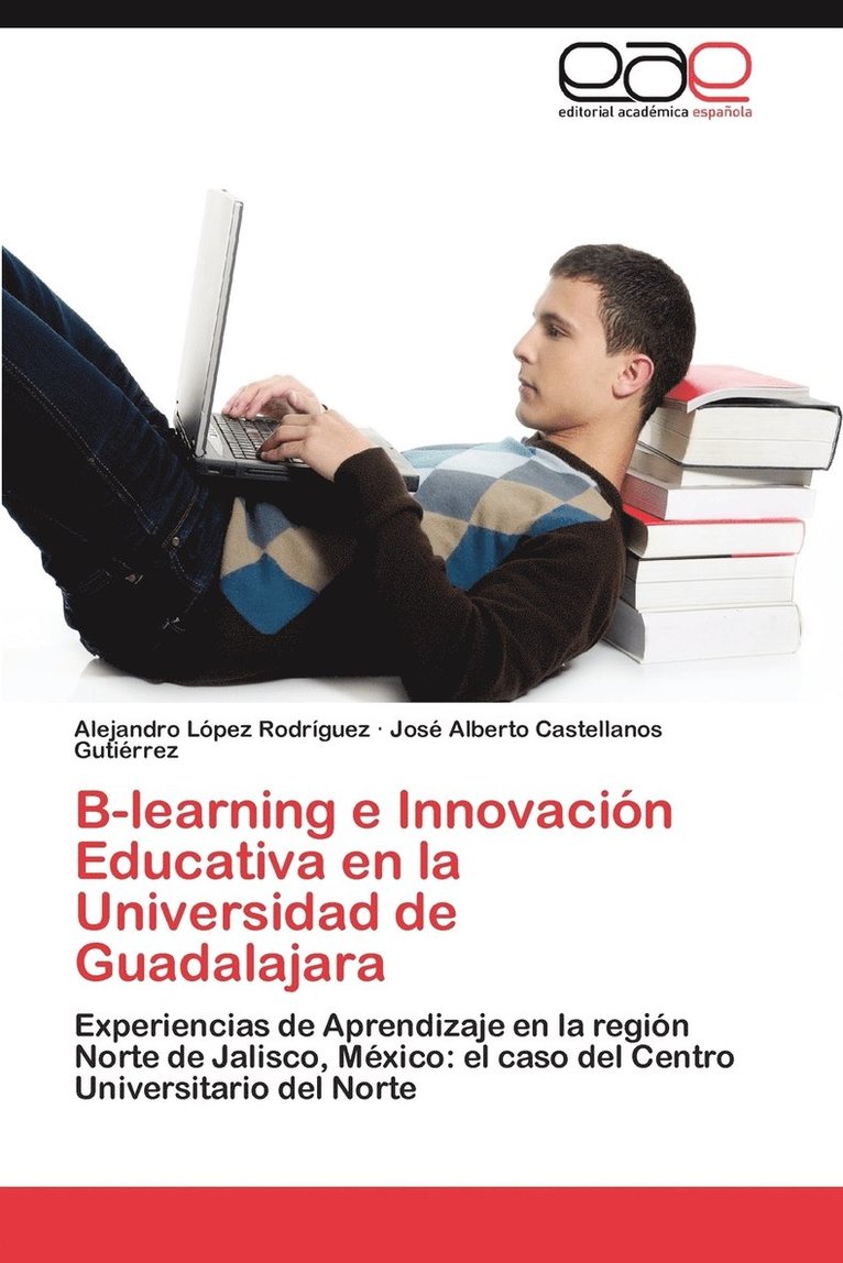 B-Learning E Innovacion Educativa En La Universidad de Guadalajara 1