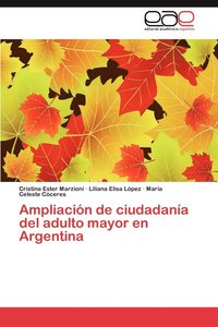 bokomslag Ampliacion de Ciudadania del Adulto Mayor En Argentina