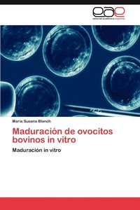 bokomslag Maduracion de Ovocitos Bovinos in Vitro