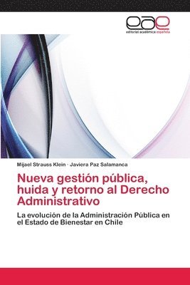 bokomslag Nueva gestin pblica, huida y retorno al Derecho Administrativo