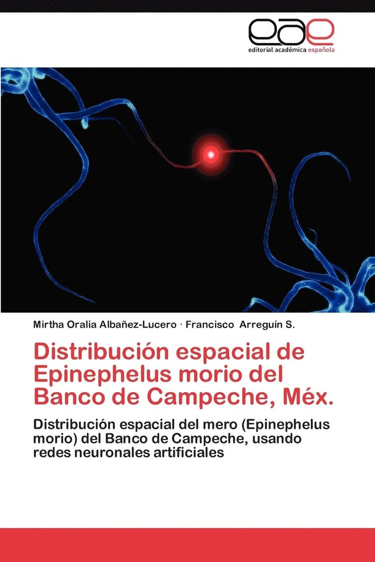 Distribucion Espacial de Epinephelus Morio del Banco de Campeche, Mex. 1