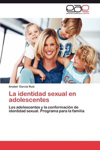 bokomslag La Identidad Sexual En Adolescentes