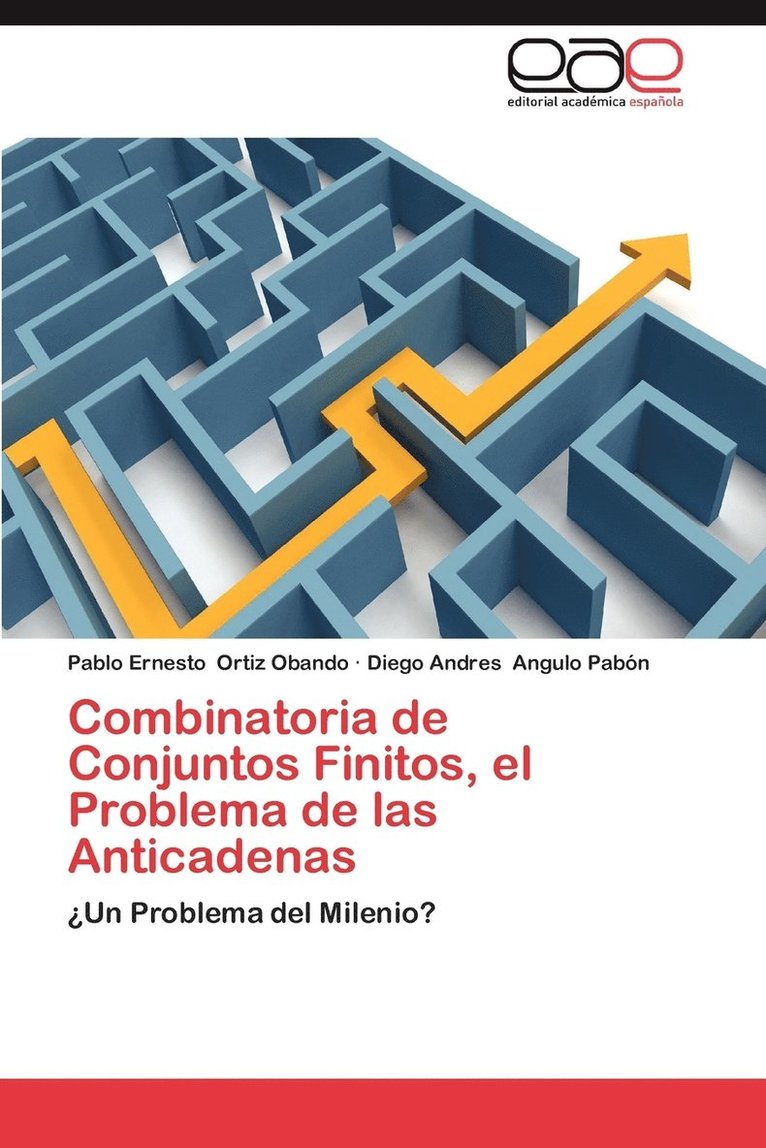 Combinatoria de Conjuntos Finitos, El Problema de Las Anticadenas 1