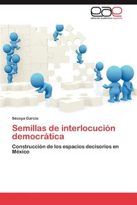 bokomslag Semillas de Interlocucion Democratica