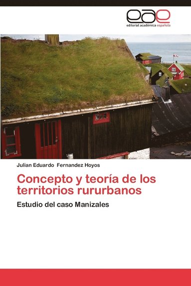 bokomslag Concepto y Teoria de Los Territorios Rururbanos