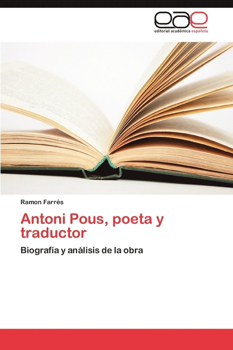 Antoni Pous, Poeta y Traductor 1