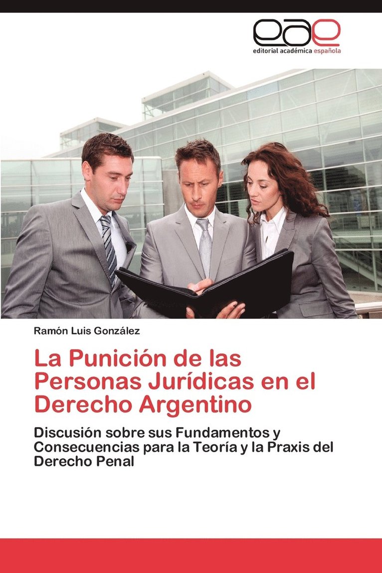 La Punicion de Las Personas Juridicas En El Derecho Argentino 1
