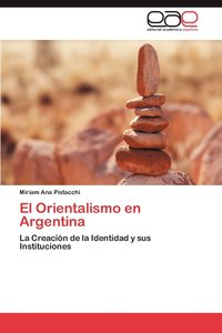 bokomslag El Orientalismo En Argentina