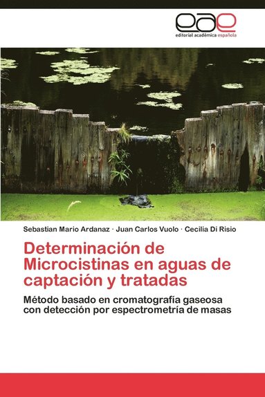 bokomslag Determinacion de Microcistinas En Aguas de Captacion y Tratadas