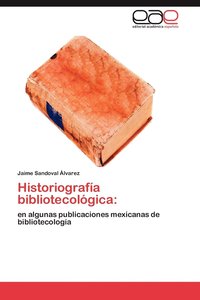 bokomslag Historiografia Bibliotecologica