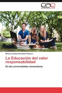bokomslag La Educacion del Valor Responsabilidad