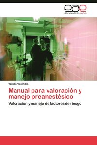 bokomslag Manual Para Valoracion y Manejo Preanestesico